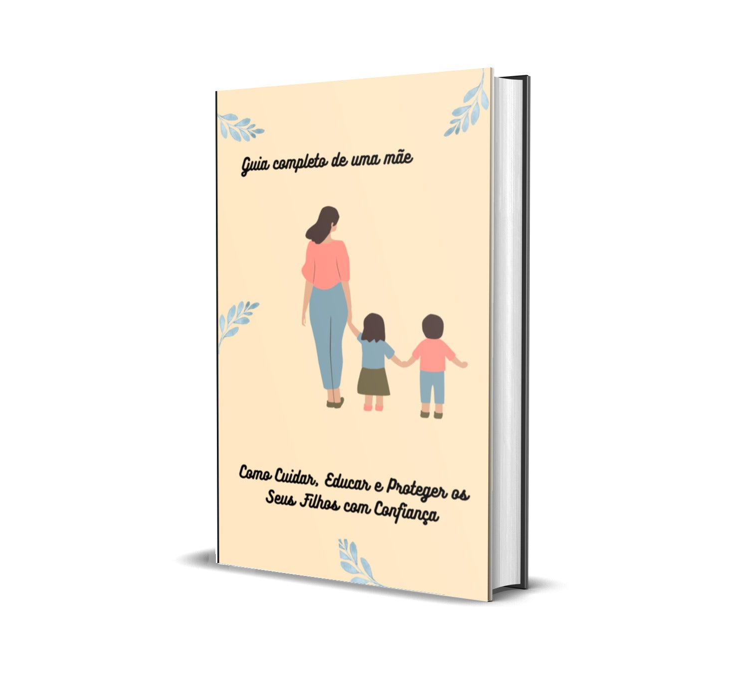 Guia completo de um mãe
