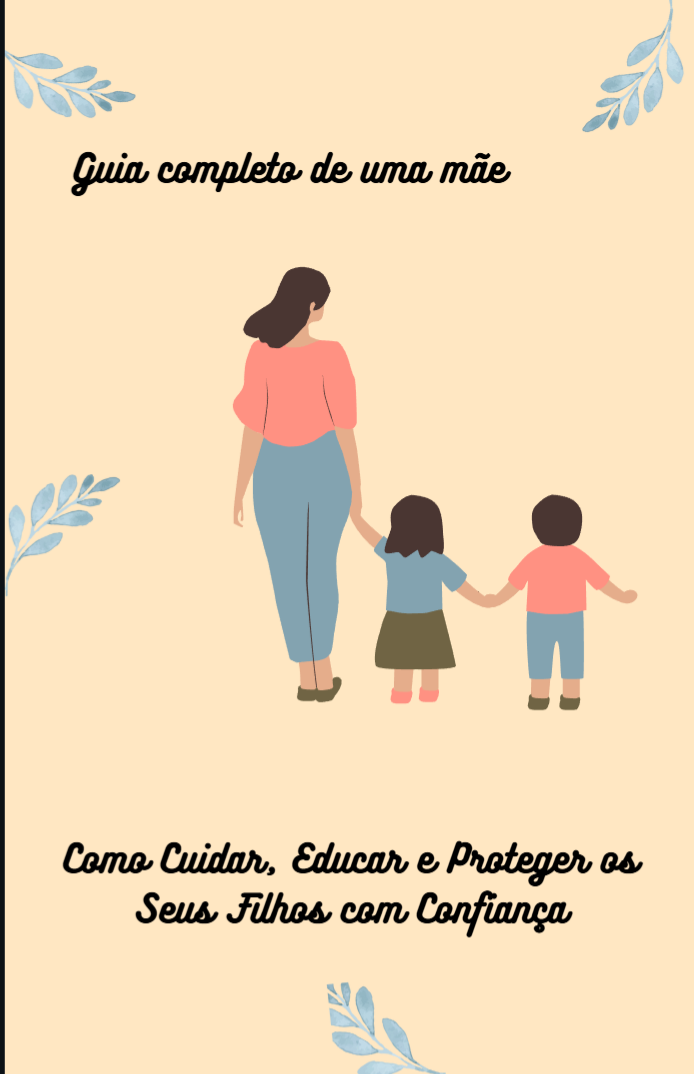 Guia completo de um mãe